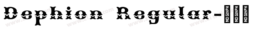 Dephion Regular字体转换